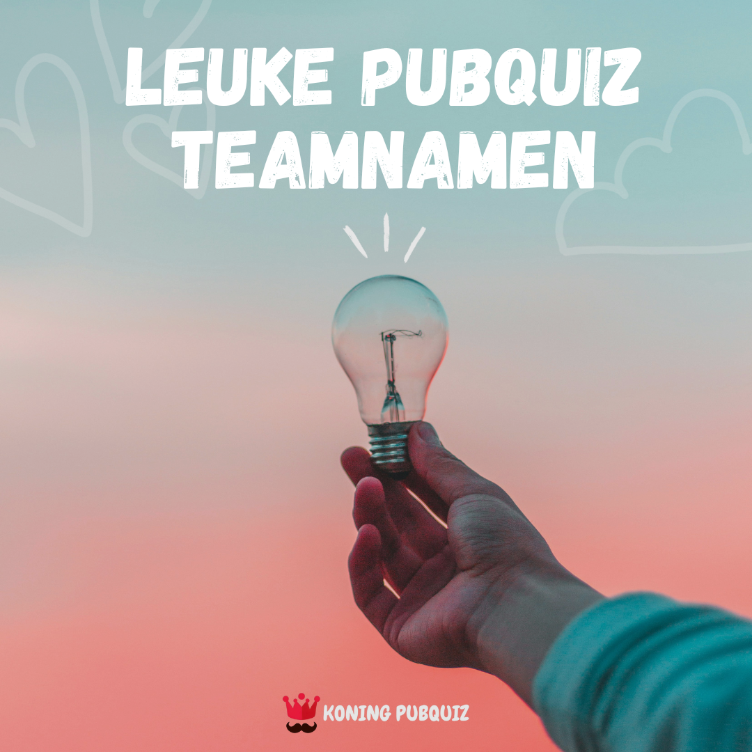 leuke teamnamen voor een pubquiz